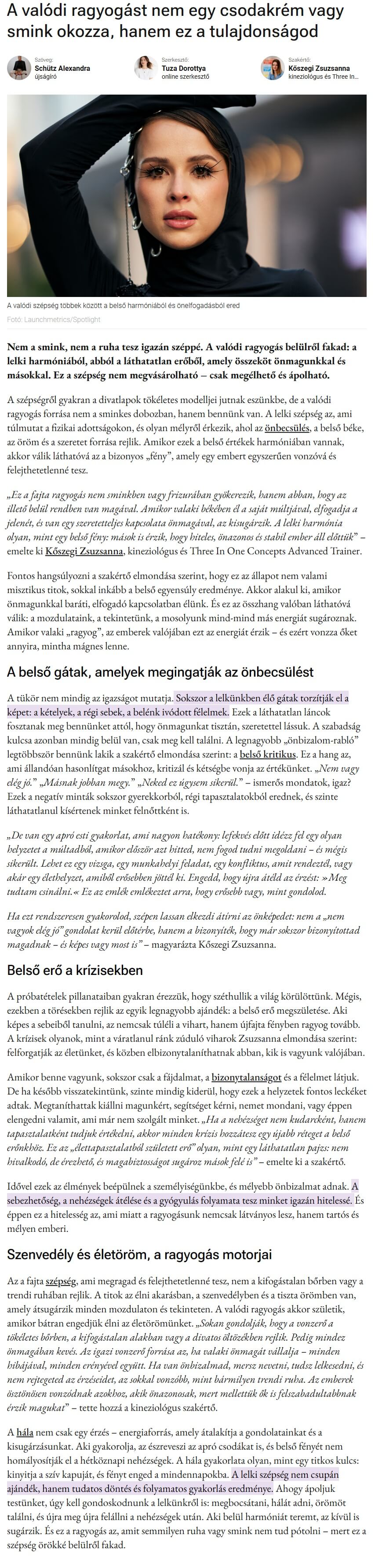 A valódi ragyogást nem egy csodakrém vagy smink okozza, hanem ez a tulajdonságod