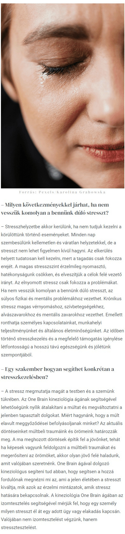 A szem a stressz tükre, avagy miről ismered fel a stresszt? Interjú Kőszegi Zsuzsanna kineziológussal