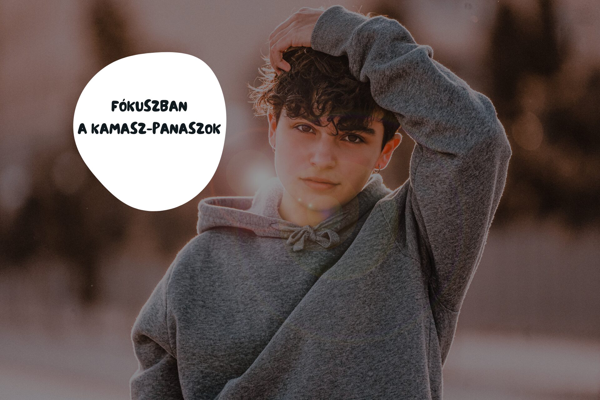 Fókuszban a kamasz-panaszok