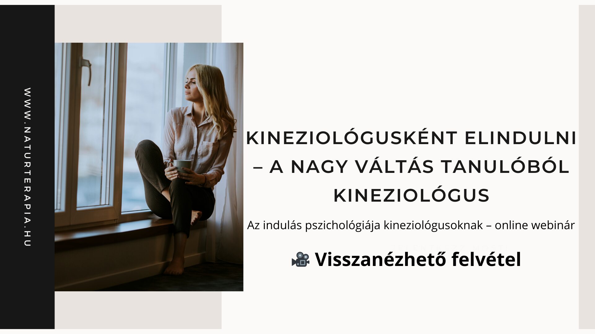 Kineziológusként elindulni: a tanulóból kineziológussá válás belső folyamata