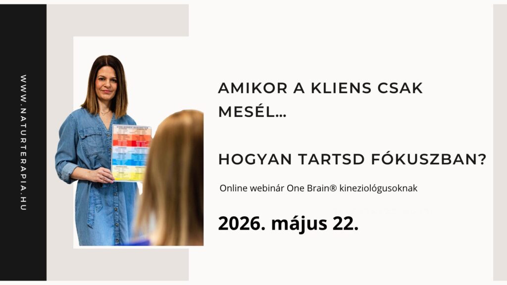 Kineziológia webinár – a kliens fókuszának megtartása kineziológiai ülésen